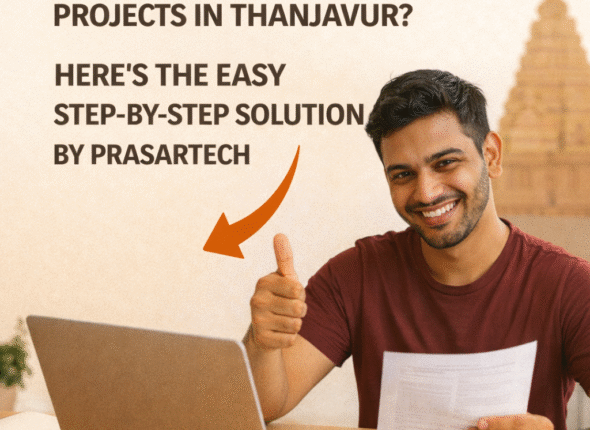 Struggling with Diploma Projects in Thanjavur Here’s the Easy Step-by-Step Solution by Prasartech